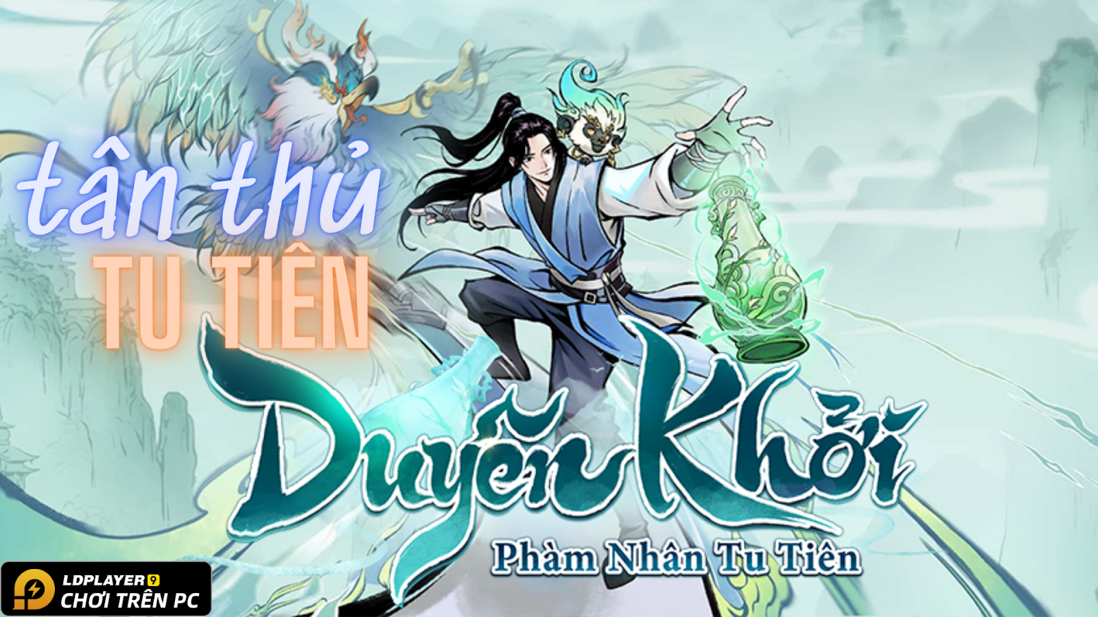 Game  Pham Nhan Tu Tien Duyên Khởi