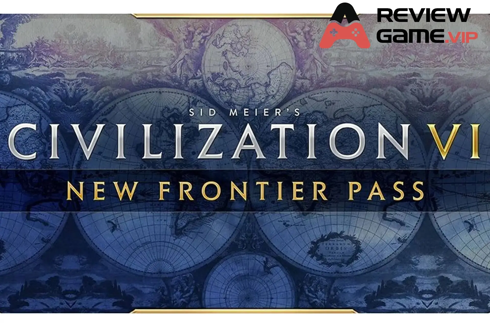 Các bản mở rộng của Civilization VI