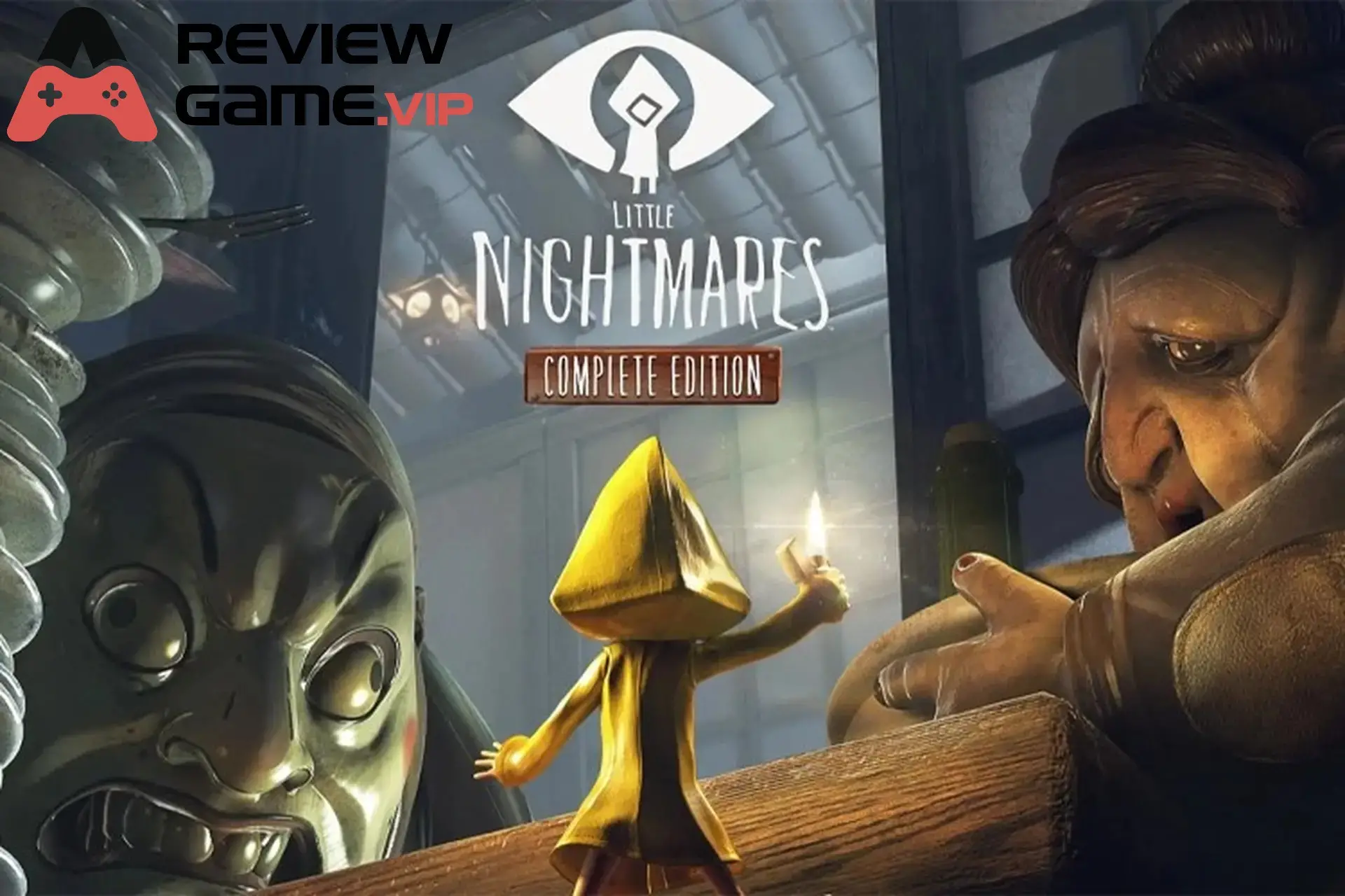 Giới thiệu chung về game Little Nightmares