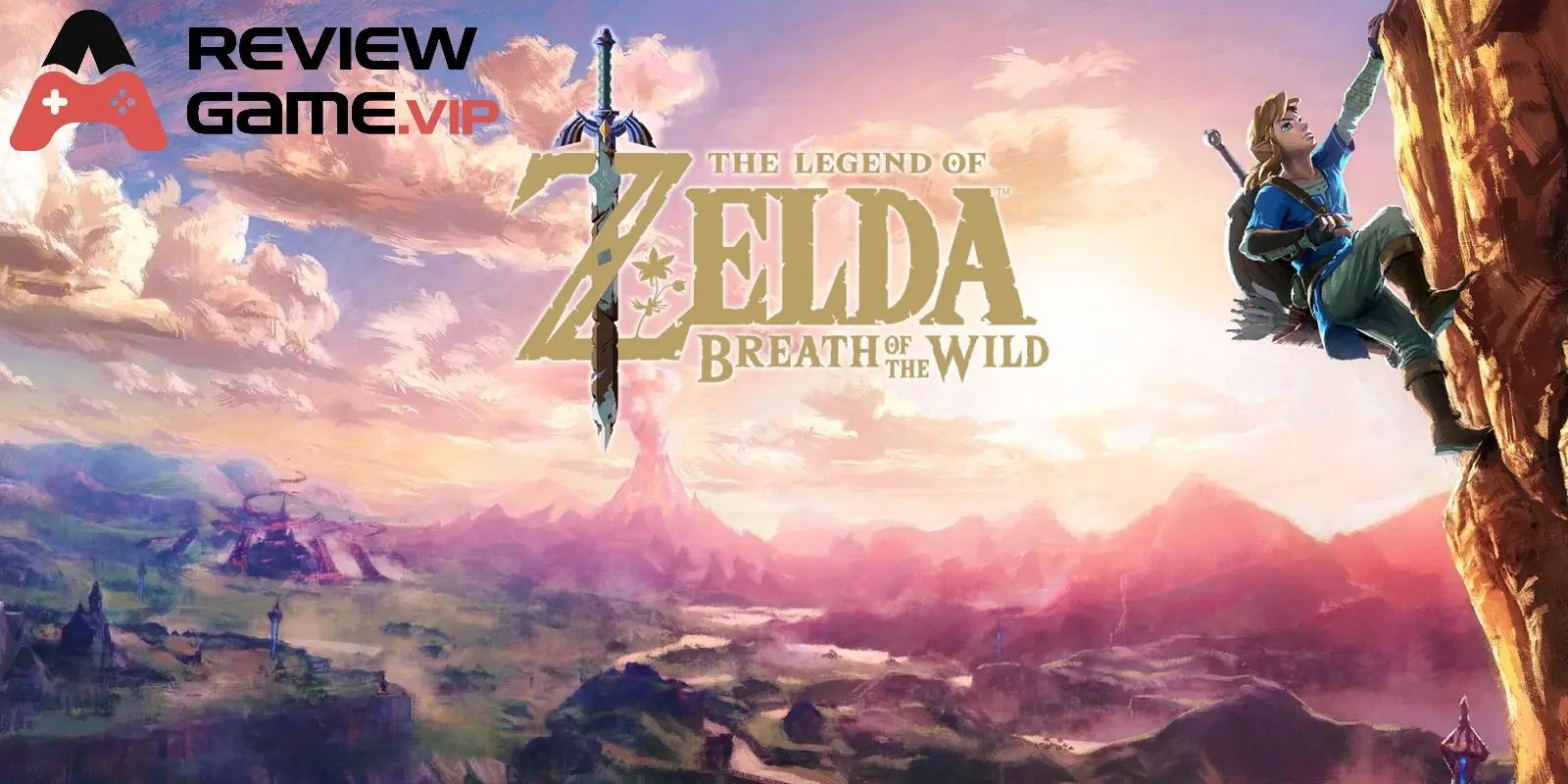 Giới thiệu chung về The Legend of Zelda Breath of the Wild