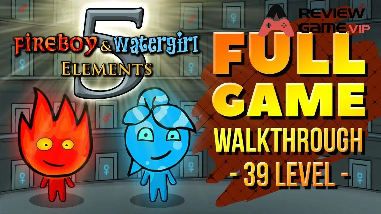 Hướng Dẫn Chi Tiết Cách Chơi Fireboy and Watergirl 5 Hướng Dẫn Chi Tiết Cách Chơi Fireboy and Watergirl 5